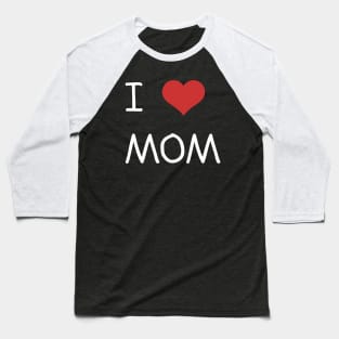 Mothers Day gift Baseball T-Shirt